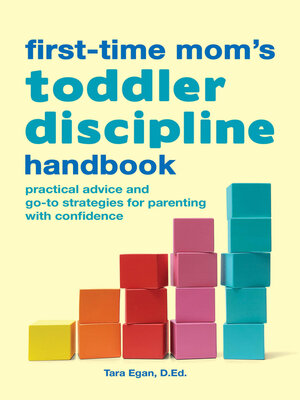 cover image of The First-Time Mom's Toddler Discipline Handbook